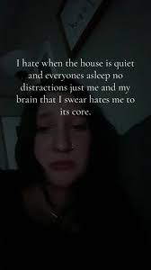 I Wish My Brain Would Go Quiet