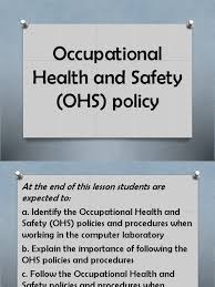 Employers should ensure that their. Occupational Health And Safety Ohs Policy Pptx Occupational Safety And Health Prevention