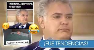 Construyendo un país con legalidad, emprendimiento y equidad. Los Mejores Memes De Asi Lo Queri El Viral Error Del Presidente Duque
