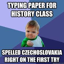 Typing paper for history class spelled Czechoslovakia right on the ...