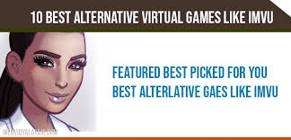 Imvu is a new instant messenger client which is far different. 10 Best Alternative Virtual Games Like Imvu A Savvy Web