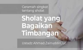 Bahasa yang santun, tanpa menggurui, adalalah sasaran dari khutbah ini. Kumpulan Ceramah Singkat Tentang Sholat Dan Motivasi Beramal Radio Rodja 756 Am