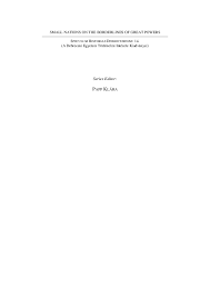 Pdf Small Nations On The Borderlines Of Great Powers Eds Attila Barany Satu Matikainen Debrecen Jyvaskyla 2013 Speculum Historiae Debreceniense 14 Attila Barany Academia Edu