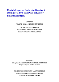 Maybe you would like to learn more about one of these? Contoh Laporan Prakerin Pkl Akuntansi Administrasi Perkantoran Smk Laporan Prakerin