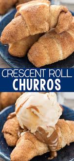 Crescent Roll Churros Crazy For Crust Recipe Crescent Roll Recipes Dessert Churros Recipe Crescent Roll Recipes