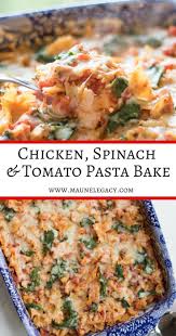Arkansas Lifestyle Blogger Jennifer From Maune Legacy Shares An Easy Chicken Spinach And Tomato Pasta Ba Baked Pasta Recipes Spinach Tomato Pasta Pasta Bake