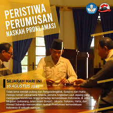 Djakarta, hari 17 boelan 8 tahoen '05. Peristiwa Perumusan Naskah Proklamasi Museum Perumusan Naskah Proklamasi