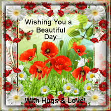  Wishing You Beautiful Day With Love And Hugs Love Cute Friendship Spring Animated Hello Friend Friendship Quote Gree Good Day Wishes Beautiful Day Hug Pictures