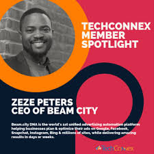 TechConnex Member Spotlight with Zeze Peters, CEO of Beam City by The  Business of your Business