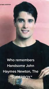 Remember John Haymes Newton, The Handsome "Superboy.". #superboy #acto...