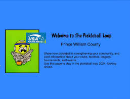 The Pickleball Loop: Prince William County, VA and Friends