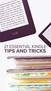 21 Things You Didn T Know You Could Do With Your Kindle Kindle I Love Books Book Worth Reading