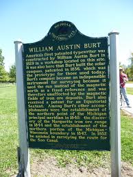 William Austin Burt 1792 1858 Was An American Inventor Legislator Surveyor And Millwright He Was The Inventor The Inventors First Typewriter Surveying