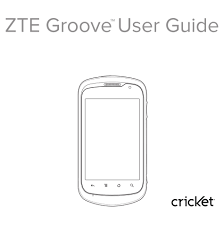 Select with quick press of the camera button. Zte Groove User Manual Pdf Download Manualslib