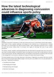 Concussions, a type of traumatic brain injury, are a frequent concern for those playing sports, from children and teenagers to professional athletes. Pdf How The Latest Technological Advances In Diagnosing Concussion Could Influence Sports Policy