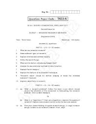 Sample is easier than targeting unknown individuals. Business Research Methods Question Paper Anna University Question Paper On Business Research Methods