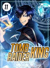 Fantasy Manga Vol 11: Tomb Raider King Manga by Isable Delacruz | Goodreads