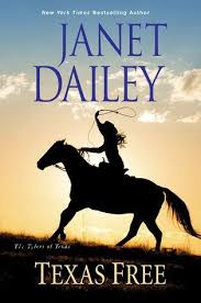 Texas Free By Janet Dailey Janet Dailey Janet Dailey Books Dailey