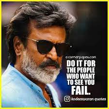 Top 10 Rajinikanth Motivational Quotes And Dialogues Corner Papes Corner Papes Rajinikanth Quotes Bollywood Quotes Actor Quotes