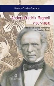 Anders Fredrik Regnell (1807-1884). Médico, botanista y...