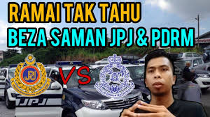 Saman JPJ vs Saman PDRM..