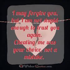 It was easier for me to, you know, cheat on a girlfriend. Messages To A Cheating Boyfriend Or Husband Lovewishesquotes Cheating Husband Quotes Cheating Boyfriend Cheating