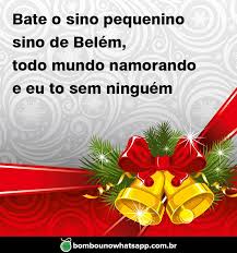 Bate o sino, papai noel, noite. Bate O Sino Pequenino Sino De Belem Todo Mundo Namorando Bombou No Whatsapp