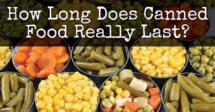 how long does canned food really last backdoor survival