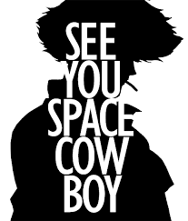 Tumblr Static Tumblr Mnpc29qyld1r3jsneo1 500 Png 500 587 Cowboy Bebop Cowboy Bepop See You Space Cowboy