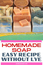 Steps for making soap without lye (even a child can do it!) i love melt and pour soap making because you can let your creative freak side fly without worrying about the lye! How To Make Soap Without Lye You Ll See What I Mean Whole New Mom Homemade Soap Recipes Home Made Soap Homemade Soap Bars