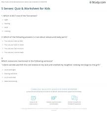 That is why we have dedicated special quizzes on prepositions that will help you further understand their importance. 5 Senses Quiz Worksheet For Kids Study Com