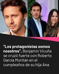 LOS PROTAGONISTAS SOMOS NOSOTROS”, BENJAMÍN VICUÑA SE CRUZÓ FUERTE CON  ROBERTO GARCÍA MORITÁN EN EL CUMPLEAÑOS DE SU HIJA ANA  https://ow.ly/OY2x50STffh Benjamín Vicuña y Roberto García Moritán  protagonizaron un nuevo escándalo durante
