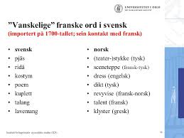 Min norsk er blitt mye mye bedre siden jeg kom til landet, men det har vært en lang, vanskelig, og morsom vei. De Skandinaviske Spraka Ppt Laste Ned