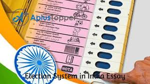 Election System In India Essay Essay On Election System In India For Students And Children In English A Plus Topper