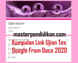 Ujian tingkat ketololan 2020 aspek ujian yang satu ini sangat heboh loh sobat, banyak dari mereka merasa ujian ini tidak masuk akal. Kumpulan Link Ujian Tes Google From Docs 2020 Masterpendidikan Com