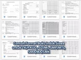 Postingan kali ini membagikan format buku induk khusus untuk siswa di sd (sekolah dasar) yang bisa digunakan juga oleh mi (madrasah ibtidaiyah). Contoh Format Buku Induk Siswa Tk Paud Sd Mi Smp Mts Sma Ma Smk Berkas Edukasi