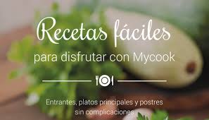 Es el primer robot de cocina con conexión a internet. Recetas Faciles Para Disfrutar Con Taurus Mycook Gratis