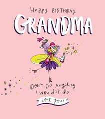 We did not find results for: Birthday Card Happy Birthday Grandma Love You Birthday Card For Grandma Fairy Birthday Card Funny Grandma Card Humorous Card For Grandma