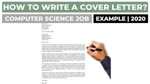 It's important to start a cover letter with a greeting or salutation. How To Write A Cover Letter For A Job In Computer Science Example Youtube