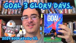 Goal 3 Glory Days by Robert Rigby review.