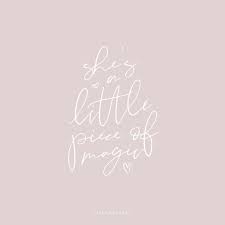 Stardust A Modern Luxe Script Little Girl Quotes Niece Quotes Baby Quotes