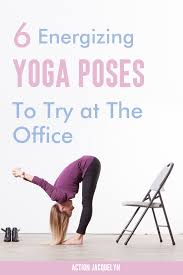 Energizing Office Yoga Poses Energizing Yoga Poses Easy Yoga Workouts Energizing Yoga