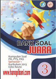 More images for kisi kisi soal kelas 3 kurikulum 2013 » dapatkan kisi kisi soal penilaian akhir semester atau ujian akhir semester/ uas ganjil kurtilas/ k 13 kelas iii sd/ mi tematik tema 2 tentang perkembangan teknologi th. Unduh Bank Soal Kelas 3 Sd Mi Berisi Kisi Kisi Dan Ribuan Soal