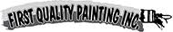 Quality means that i put the customer first by listening carefully to what they want; First Quality Painting Inc Chino California Proview