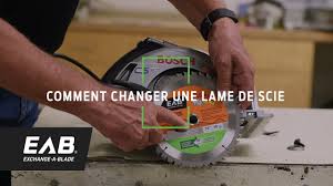 Eab Comment Changer Une Lame De Scie Youtube