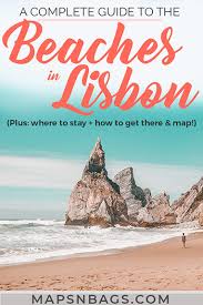 Lisbon, the city itself, is located at the mouth of tagus river (río tajo), towards the ocean. Guide To The Best Lisbon Beaches That You Need To Visit Maps N Bags