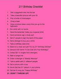 Depending on the recipient and their preferences, there is a wide. 21 Things To Do On Your 21st Birthday 21st Birthday Checklist 21st Birthday Sign 21st Birthday Signs Checklist