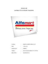 Training alfamart langsung di toko ojt. Makalah Review Assesment Alfamart