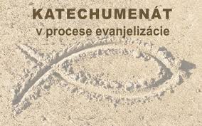 Katechumenát v procese evanjelizácie | Diecézny katechetický úrad