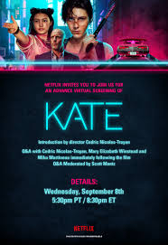 2 days ago · 'kate' movie scene: Kate Virtual Movie Screening Giveaway Multiple Winners